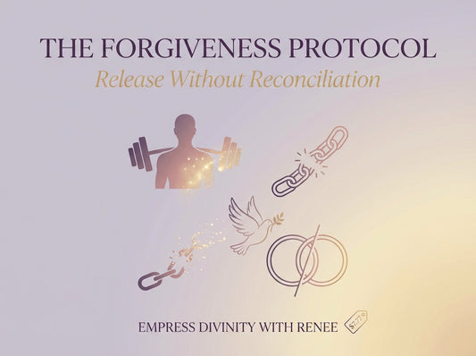 The Forgiveness Protocol - Release Without Reconciliation