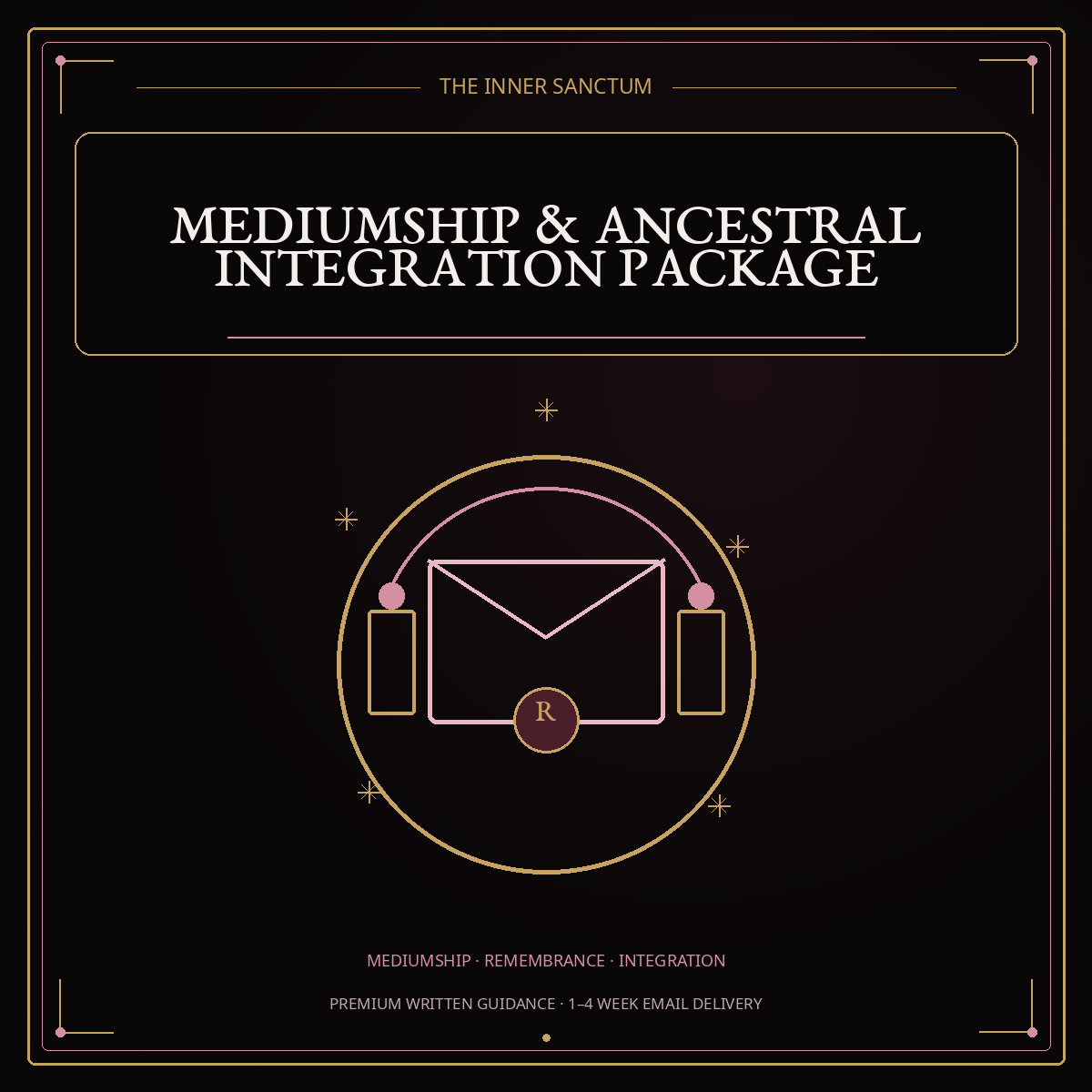 Mediumship and Ancestral Integration Package — premium Inner Sanctum spiritual service